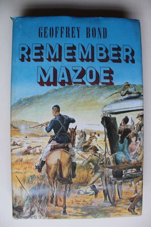 Geoffrey Bond: Remember Mazoe. Rhodesia, 1973