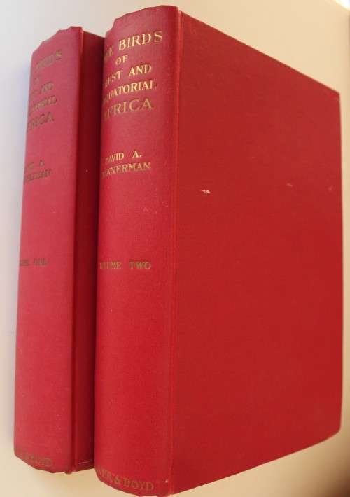 The Birds of West and Equatorial Africa Volume 1 & 2  -  David A. Bannerman