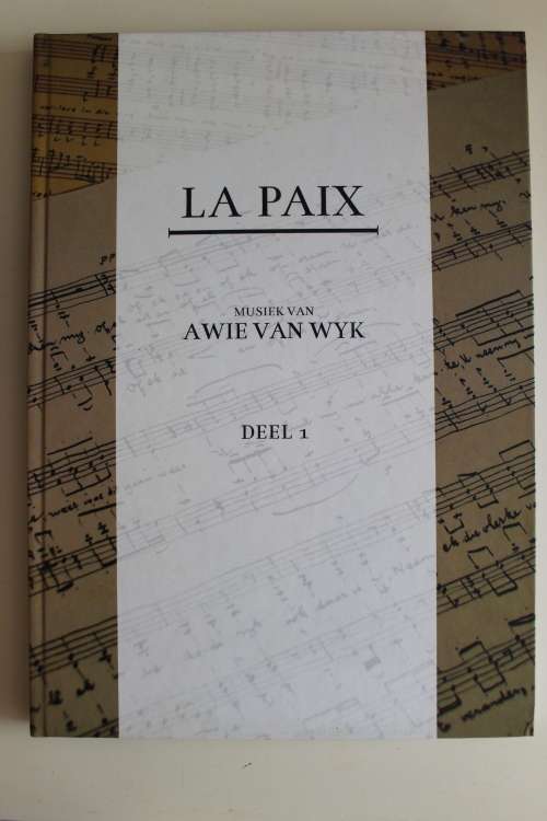 LA PAIX Musiek van Awie van Wyk