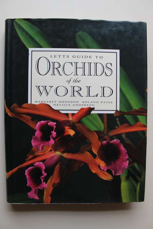 Letts Guide to Orchids of the World -  Neville Anderson