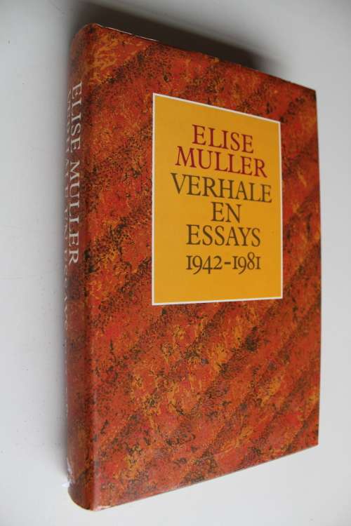 Verhale en Essays, 1942-1981 - Elise Muller