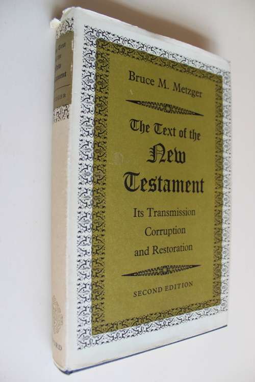 The text of the New Testament - Metzger