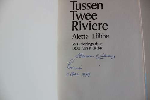 GETEKEN: Tussen twee riviere - Aletta Lubbe
