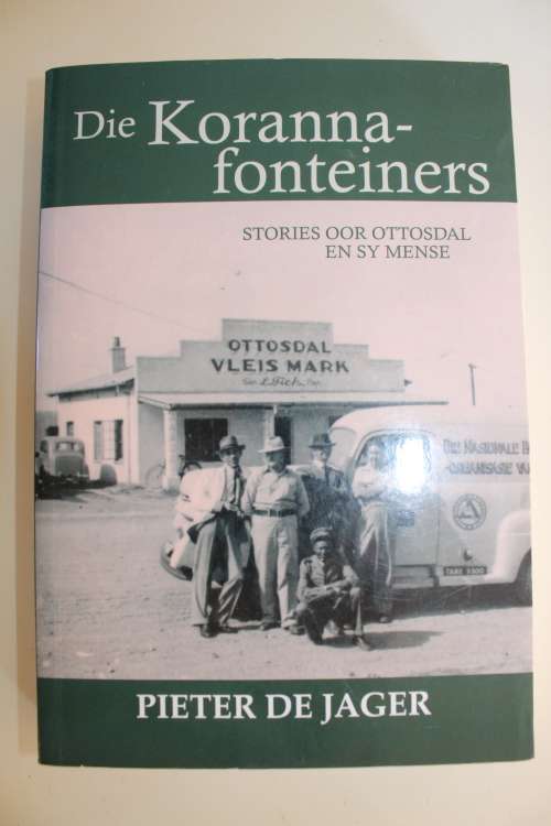 Die Korannafonteiners, stories oor Ottosdal en sy mense - De Jager
