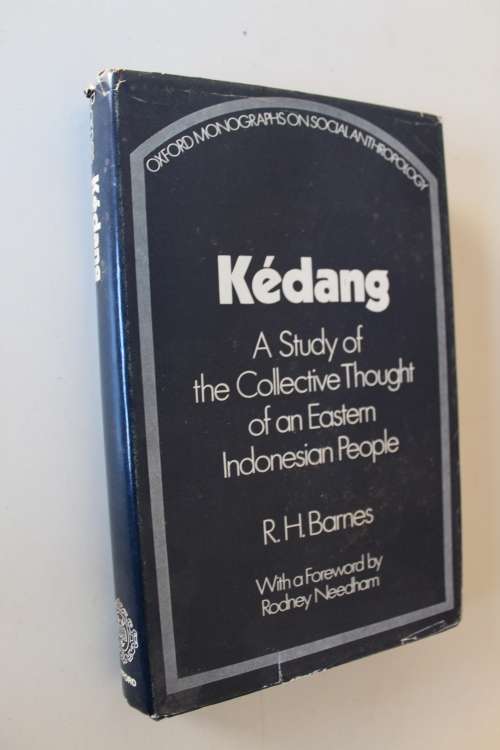 Kedang - A study of Collective Thought of an Eastern Indonesian People - Barnes