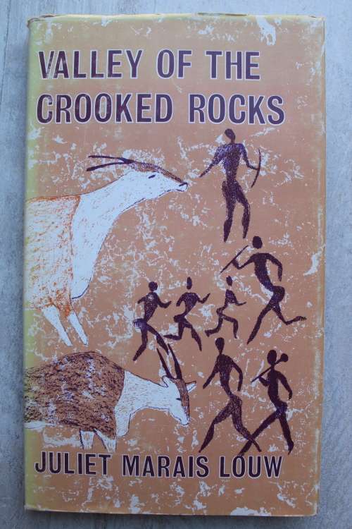 Valley of the crooked rocks - Juliet Marais Louw