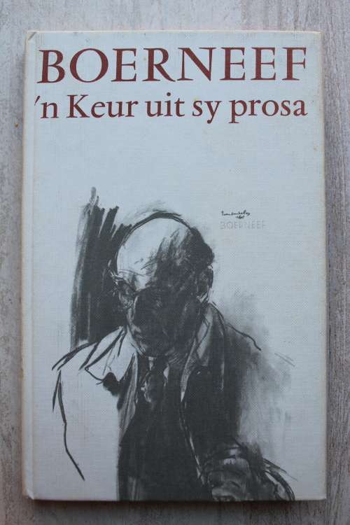 Boerneef - `n Keur uit sy prosa