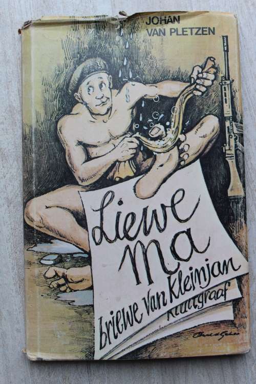 Liewe Ma - Briewe van Kleinjan  - Johan van Pletzen