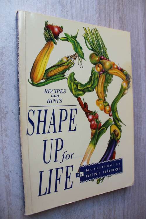 Shape up for life recipes and hints - Burgi