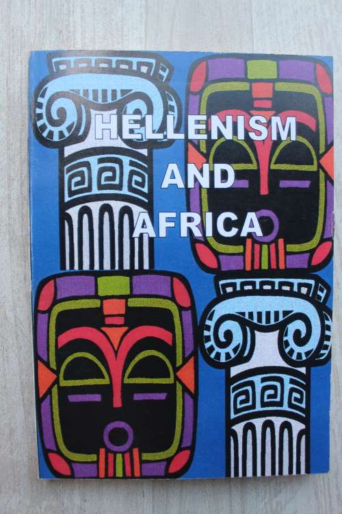 Hellenism and Africa  - Ben  Hendrickx