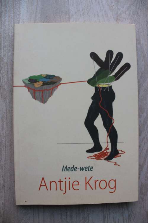 Mede-wete. Antjie Krog.