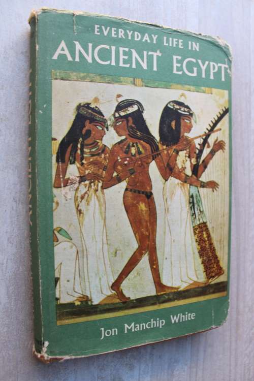 Everyday liffe in Ancient Egypt  - White