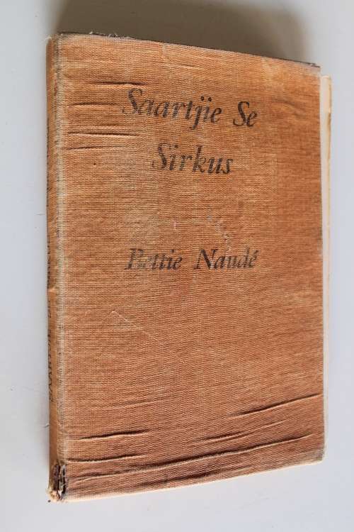 Saartjie se sirkus  - Bettie Naude