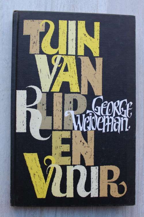 Tuin van Klip en Vuur - George Weideman