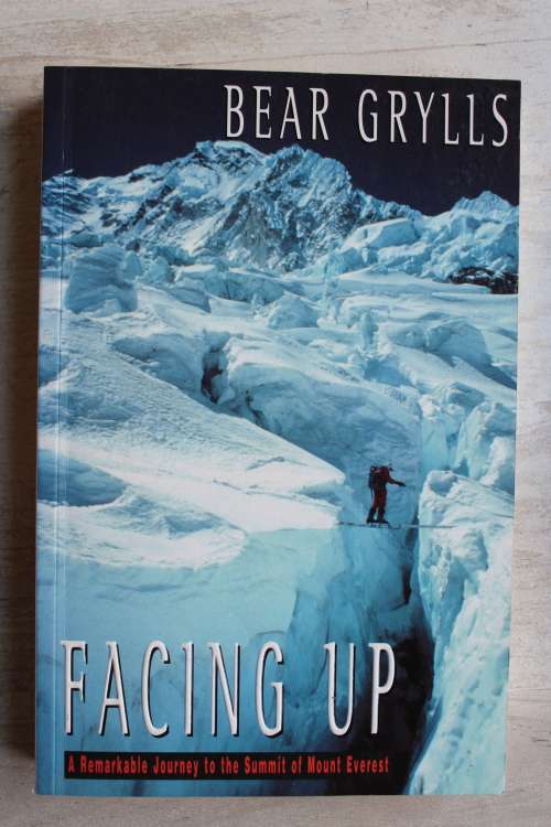 Facing Up - Bear Grylls