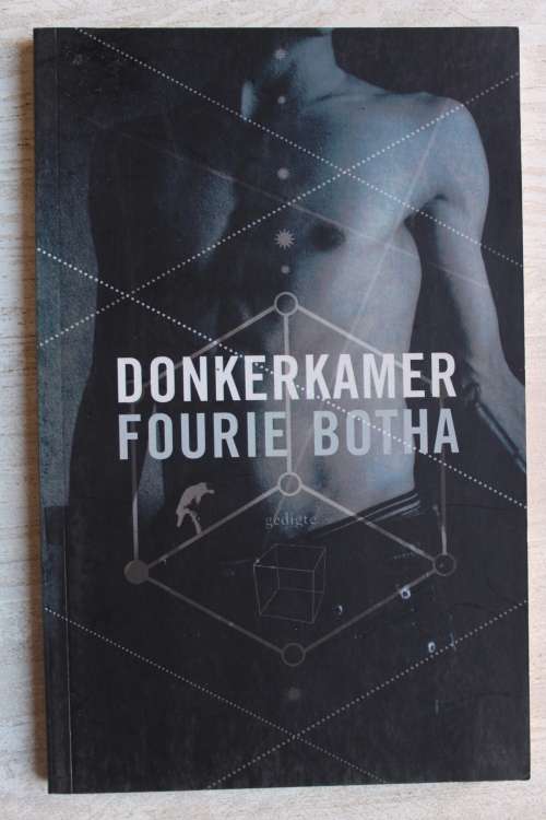 Donkerkamer - Fourie Botha        Gedigte