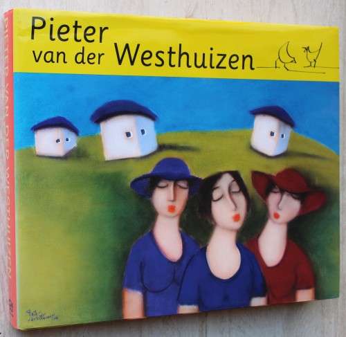 PIETER VAN DER WESTHUIZEN  - Kuns boek