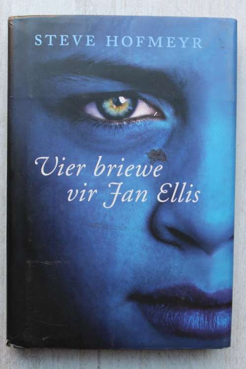 Vier Briewe vir Jan Ellis - Steve Hofmeyr