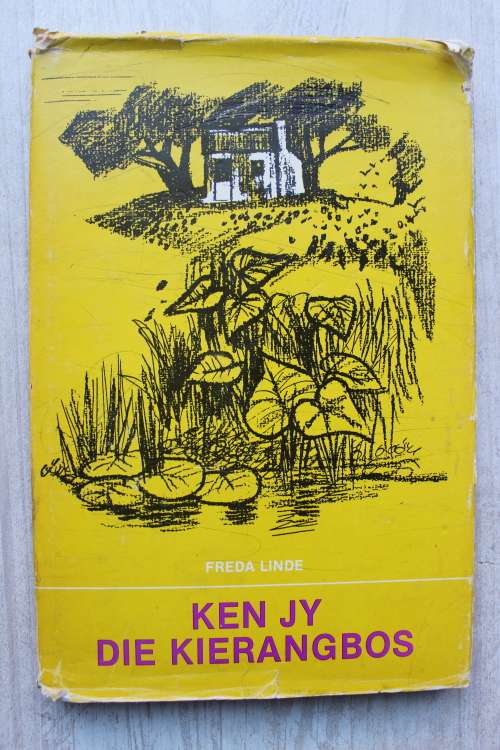 KEN JY DIE KIERANGBOS  - Frieda Linda
