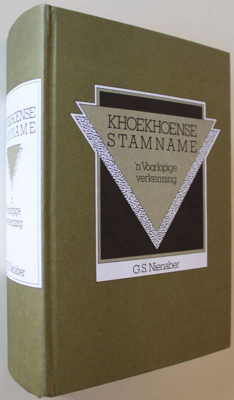Khoekhoense Stamname: `n Voorlopige Verkenning  - Nienaber