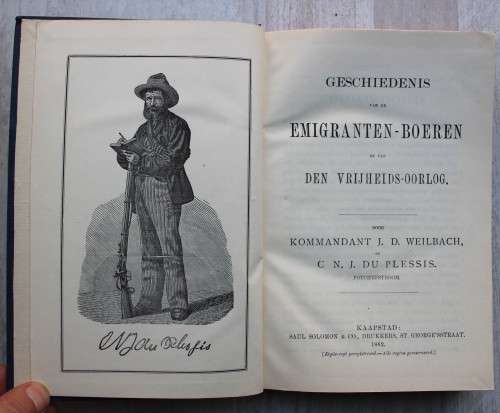 Geschiedenis van de Emigranten-Boeren en van den Vrijheids-Oorlog  - Weilbach & Du Plessis