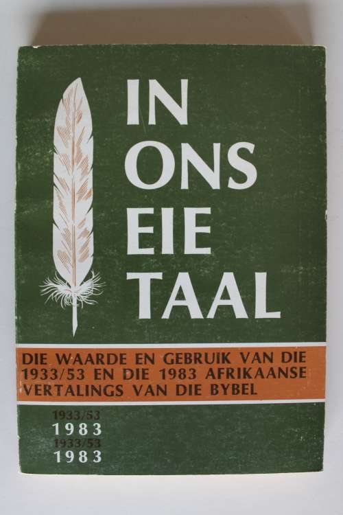 In ons eie Taal  - 1933 Bybel vertaling