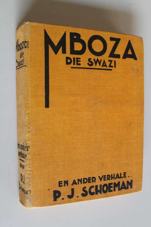 Mboza die Swazi en ander verhale - P. J. Schoeman