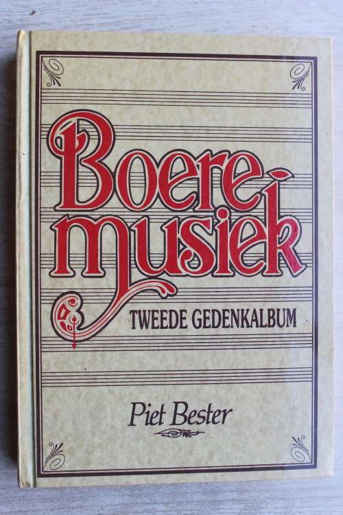 Boeremusiek - Tweede Gedenkalbum   - Piet Bester