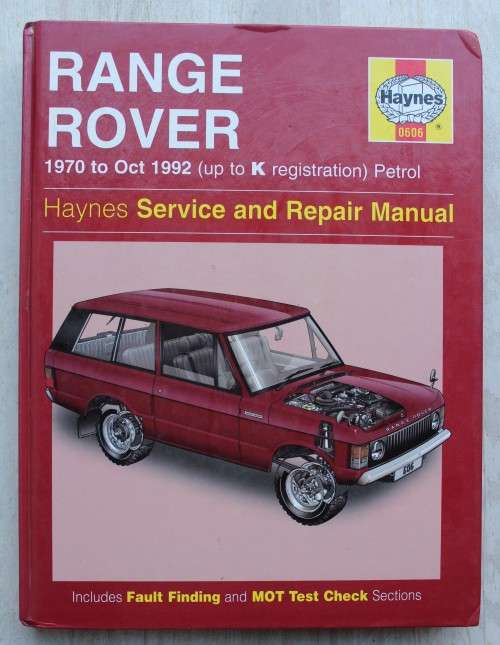 Range Rover 1970 - 1992 Service and Repair Manual Haynes