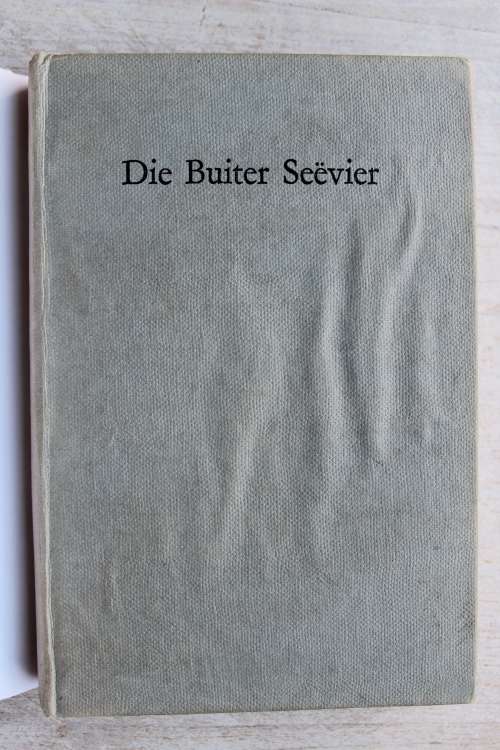 Die Buiter seevier   - Gerrie Radlof    - eerste uitgawe 1961