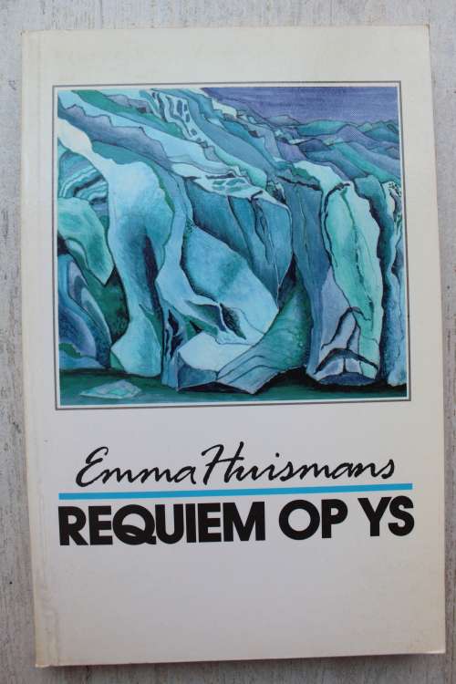 Requiem op ys - Emma Huismans