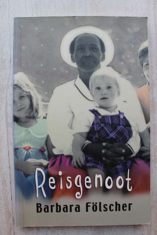 Reisgenoot - Barbara Flscher