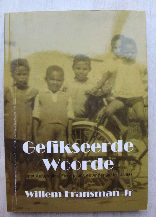 GETEKEN: Gefikseerde Woorde - Willem Fransman Jr