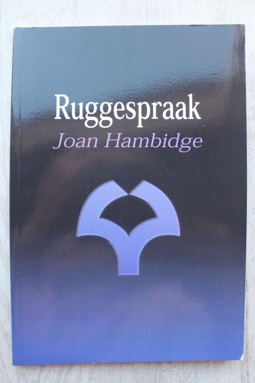 Ruggespraak - Gedigte   - Joan Hambidge