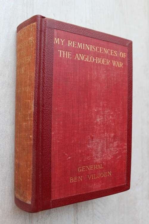 My Reminiscences of the Anglo-Boer War  - General Ben Viljoen