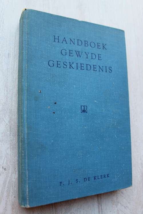 Handboek Gewyde Geskiedenis  - De Klerk