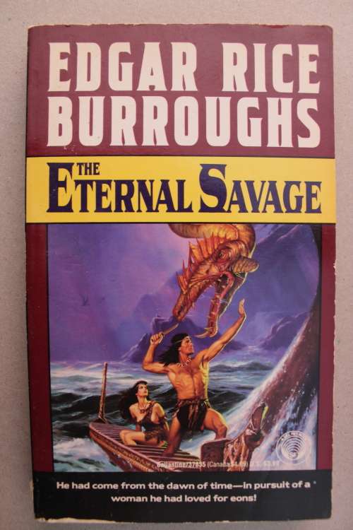 The eternal savage  -   Edgar Rice Burroughs