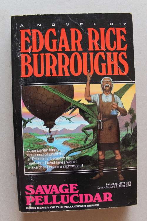 Savage Pellucidar  -   Edgar Rice Burroughs
