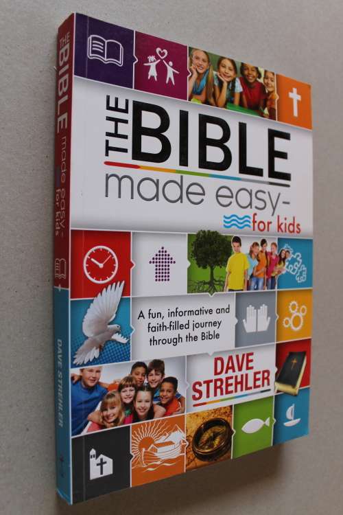 The Bible made easy for kids - Strehler