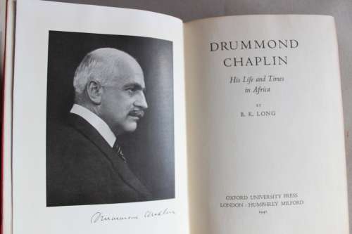 Drummond Chaplin - His life and times in Africa  - Long