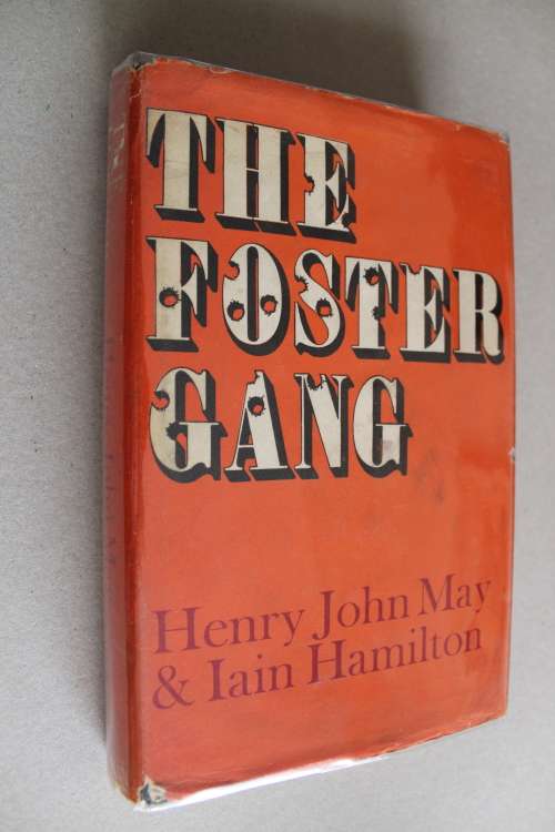 THE FOSTER GANG - May & Hamilton