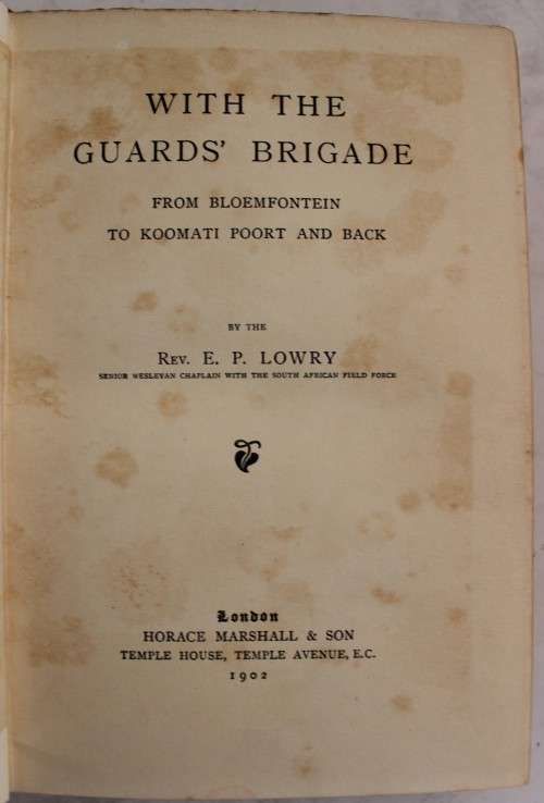 With the Guards` Brigade  - Lowry     Anglo-Boer War / Anglo-Boereoorlog