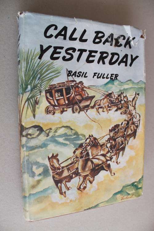 Call Back Yesterday - Basil Fuller