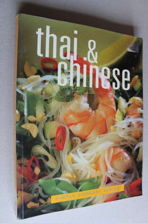 Thai & Chinese simple cookery series - recipes , resepte
