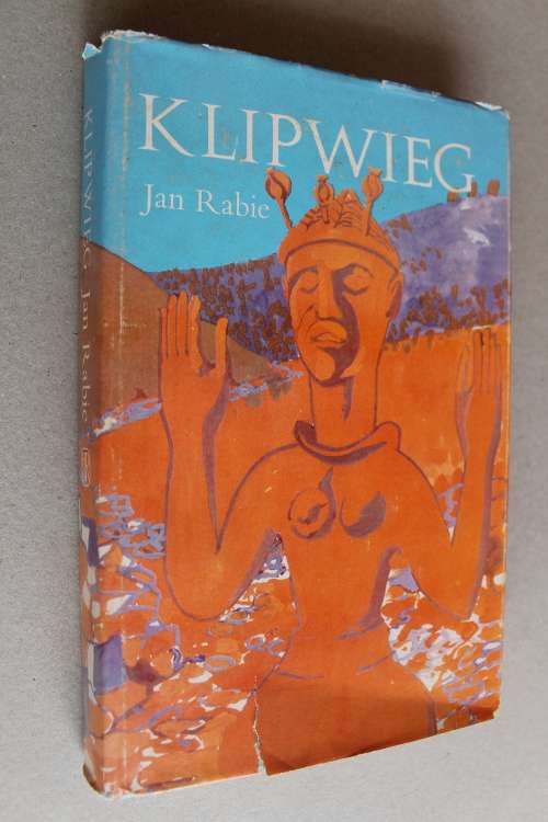 Klipwieg deur Jan Rabie - eerste uitgawe 1970