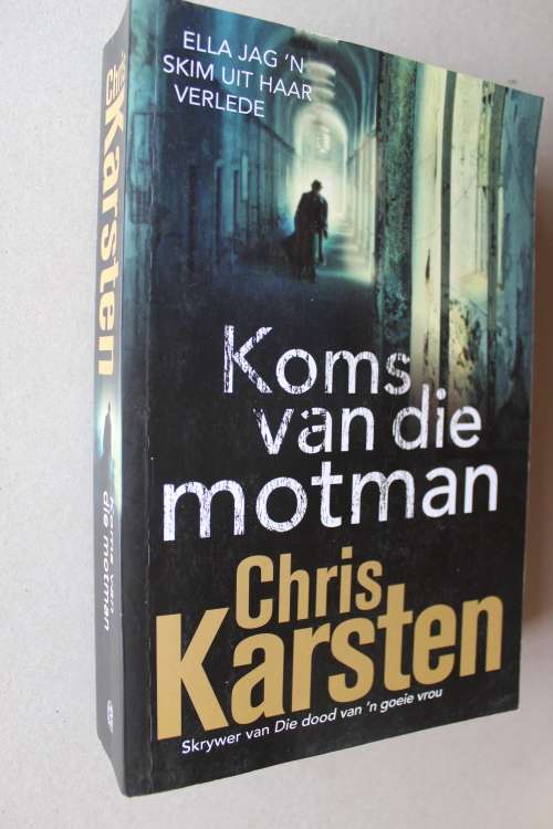 Koms van die motman   -   Chris Karsten