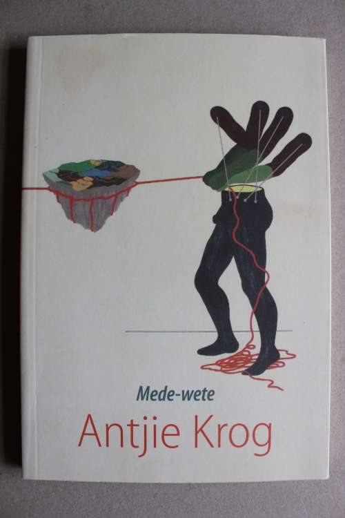Mede-wete. Antjie Krog