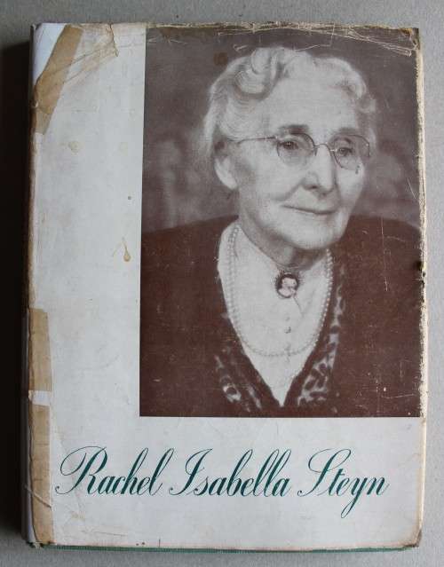 Rachel Isabella Steyn, Presidentsvrou
