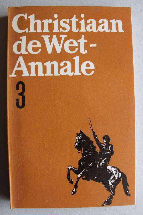 Christiaan de Wet Annale 3: Dagboek van Rocco de Villiers