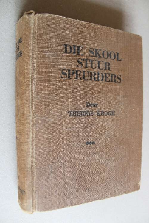 Die skool stuur speurders  - Theunis Krogh    Keurboslaan
